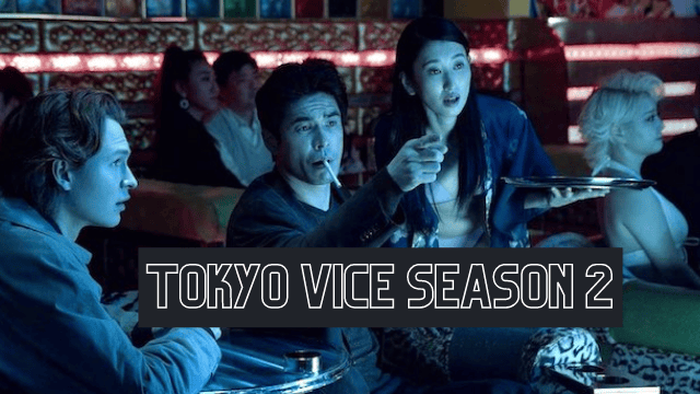 tokyo vice season 2