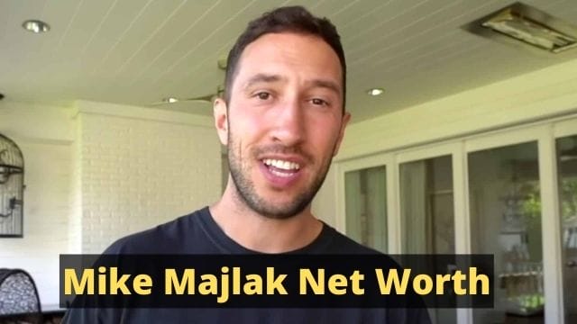 mike majlak net worth (1)
