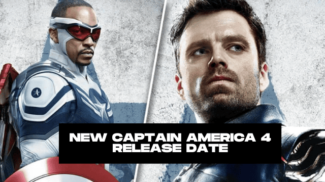 New Captain America 4 Release Date
